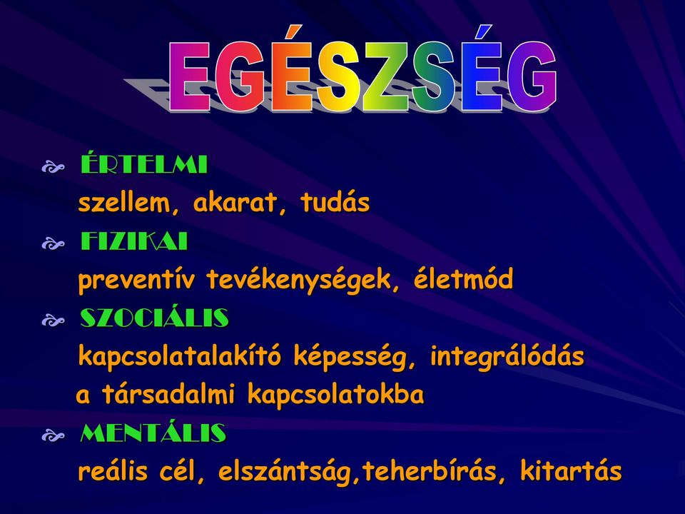 képesség, integrálódás a társadalmi kapcsolatokba