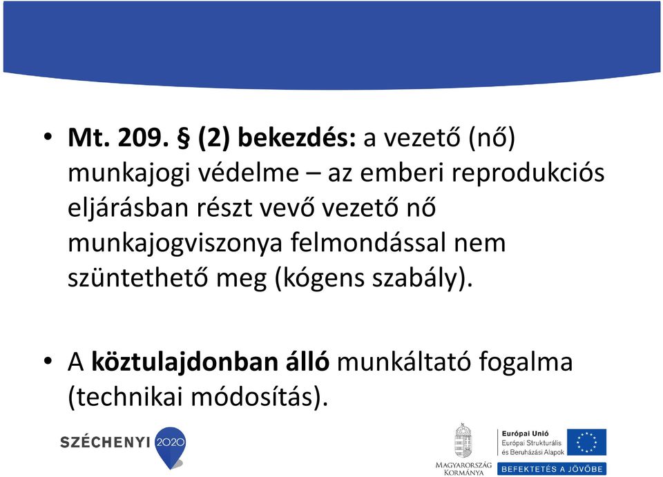 reprodukciós eljárásban részt vevő vezető nő