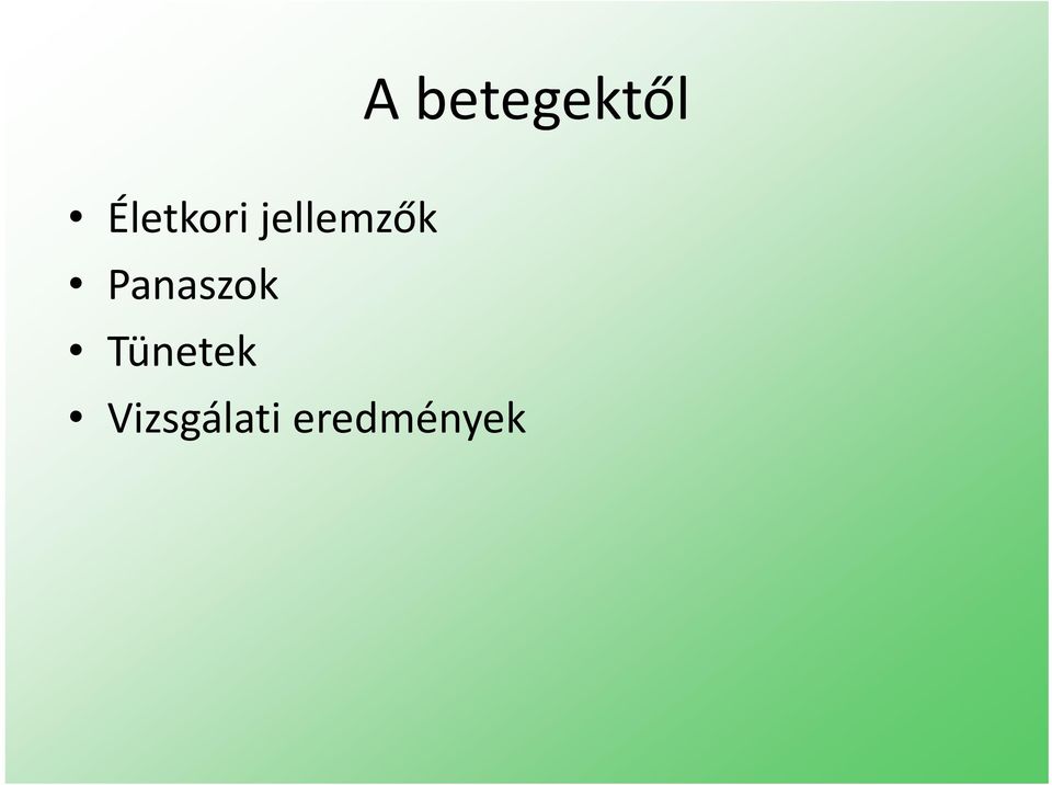 jellemzők