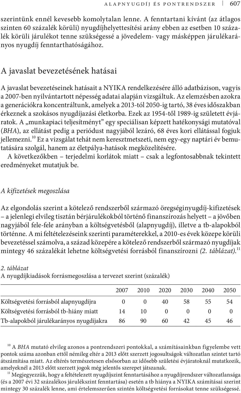 nyugdíj fenntarthatóságához.