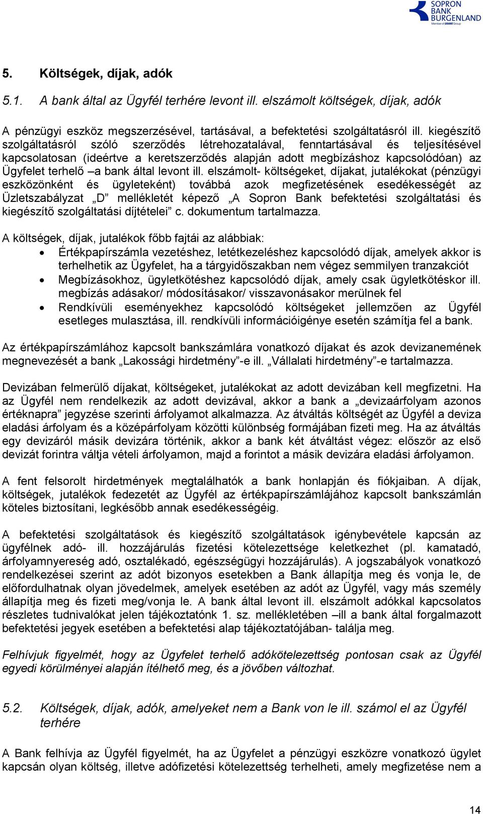 bank által levont ill.