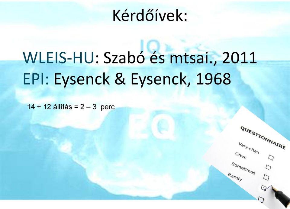 , 2011 EPI: Eysenck &