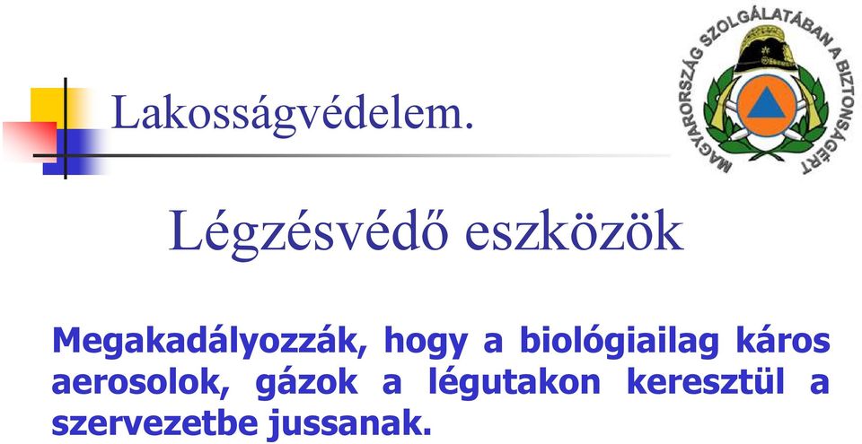 biológiailag káros aerosolok,