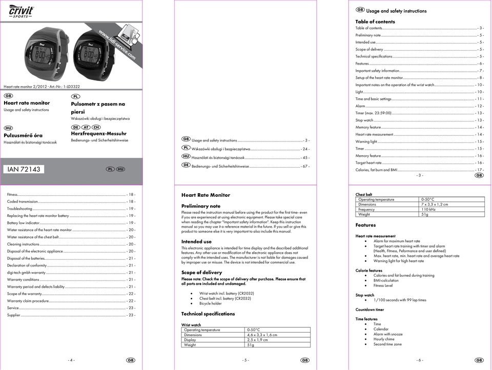 Herzfrequenz-Messuhr Bedienungs- und Sicherheitshinweise Usage and safety instructions...- 3 - Wskazówki obsługi i bezpieczęństwa... - 24 - Használati és biztonsági tanácsok.