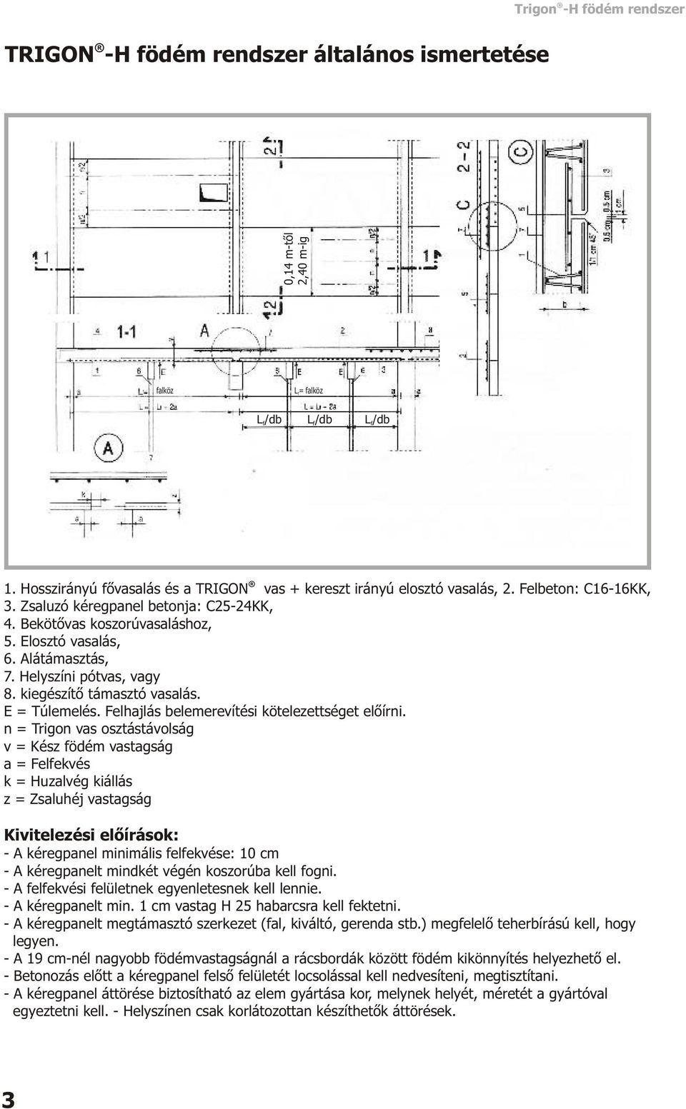 Trigon. zsaluzó kéregpanel tervezési és alkalmazási segédlet pdf