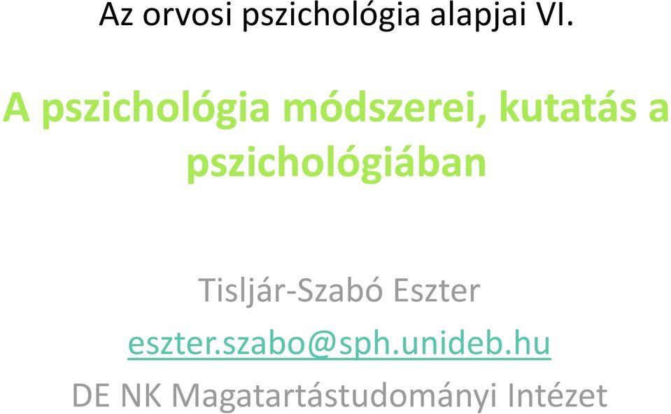 pszichológiában Tisljár-Szabó Eszter