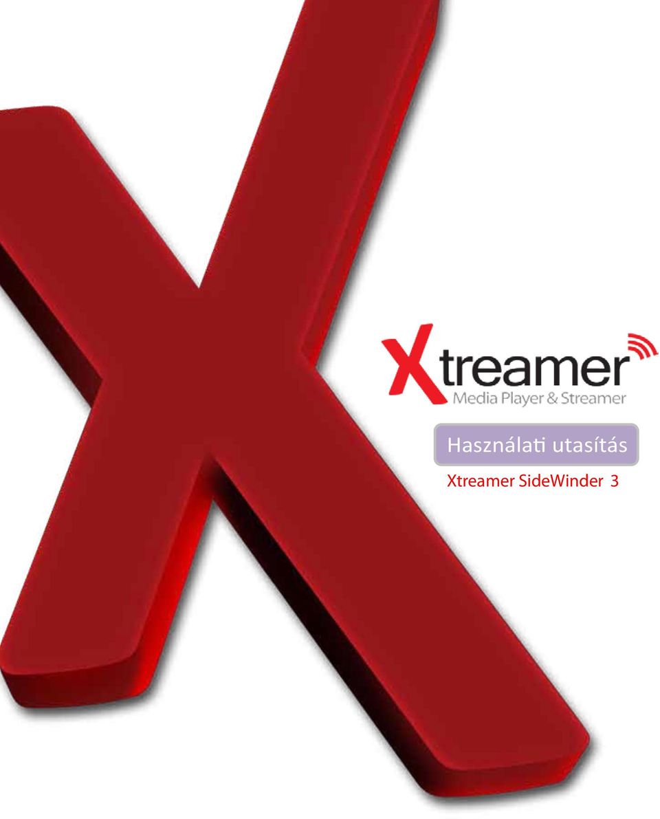 Xtreamer