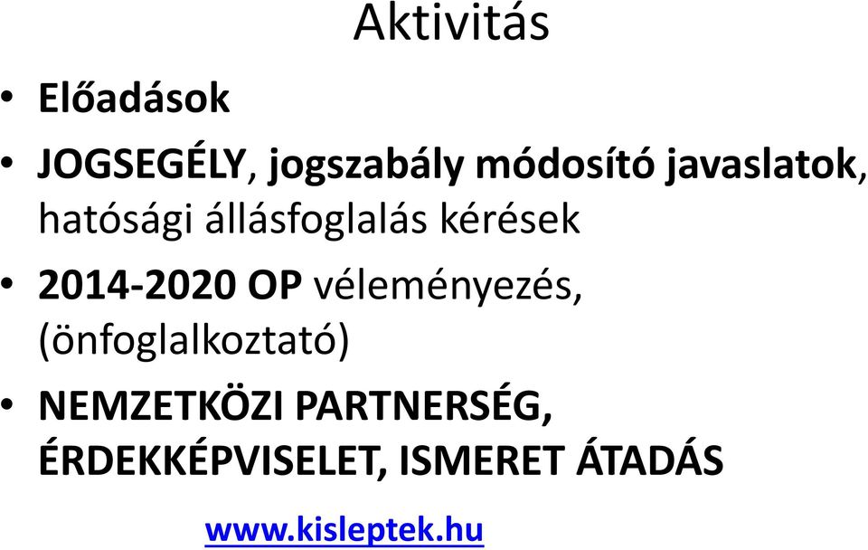 OP véleményezés, (önfoglalkoztató) NEMZETKÖZI