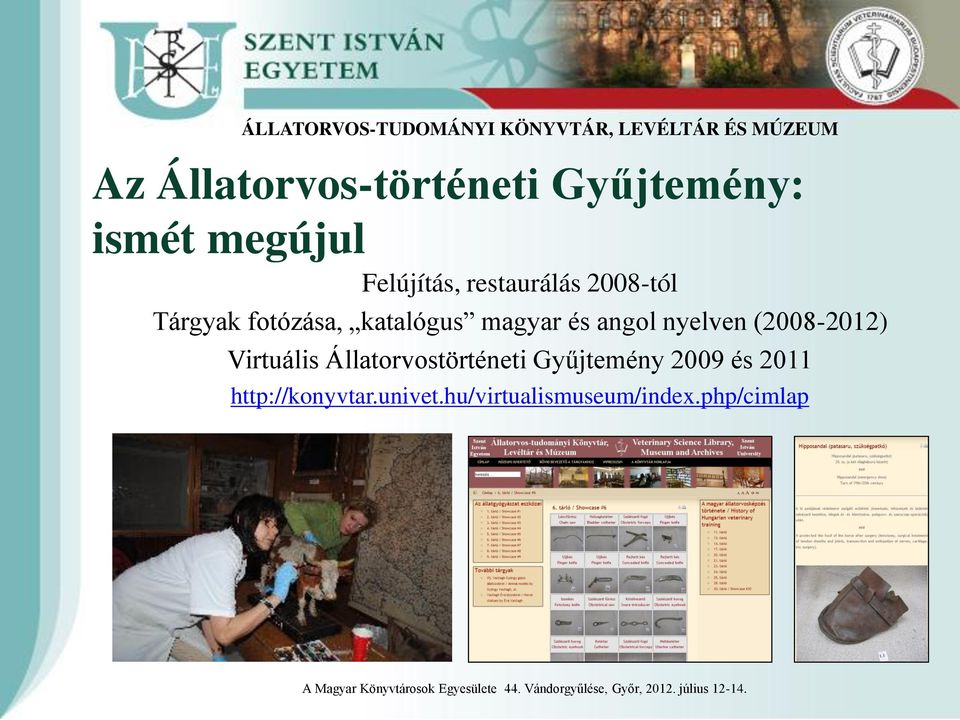 nyelven (2008-2012) Virtuális Állatorvostörténeti Gyűjtemény