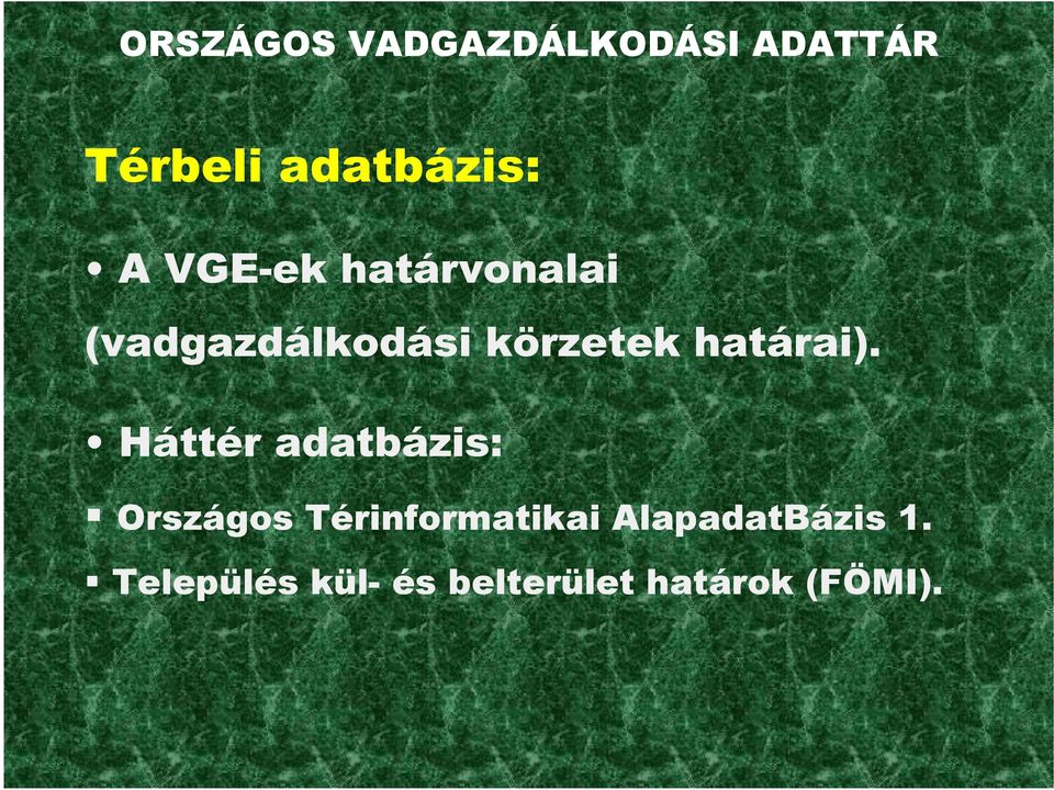 határai).
