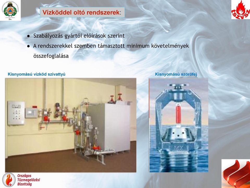 szemben támasztott minimum követelmények