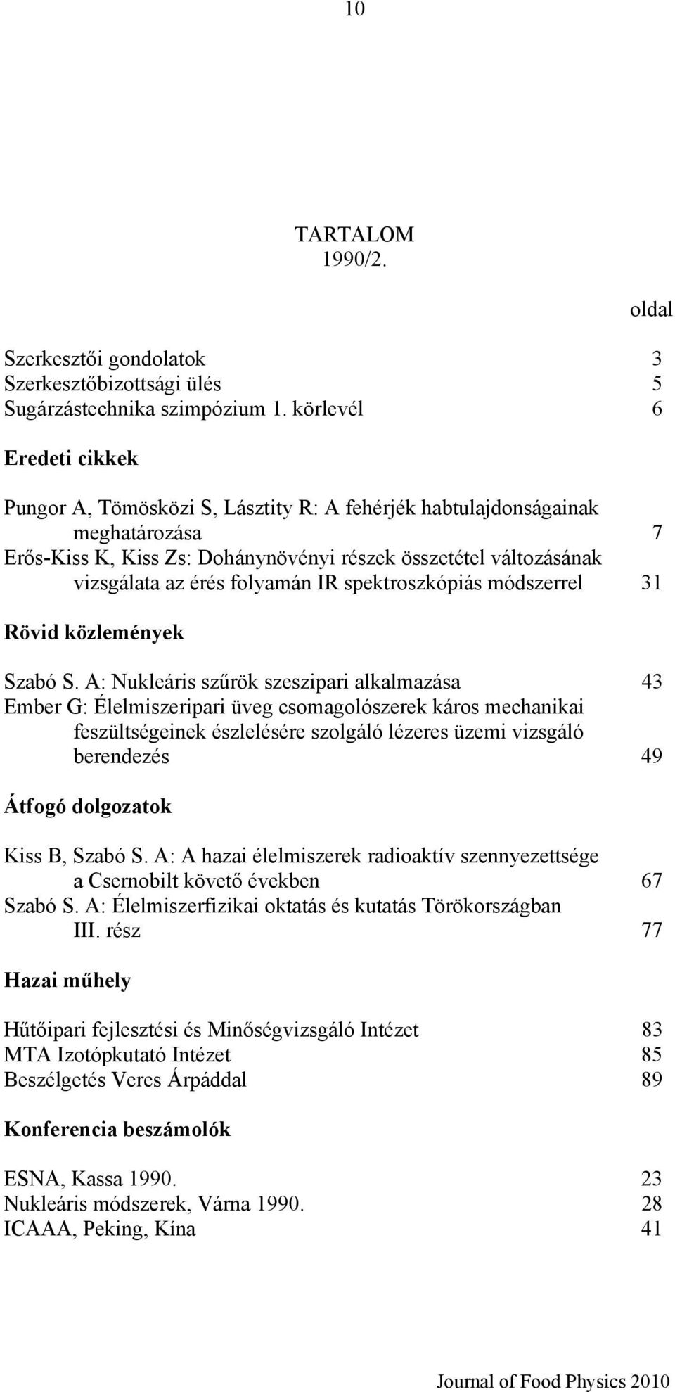 spektroszkópiás módszerrel 31 Szabó S.