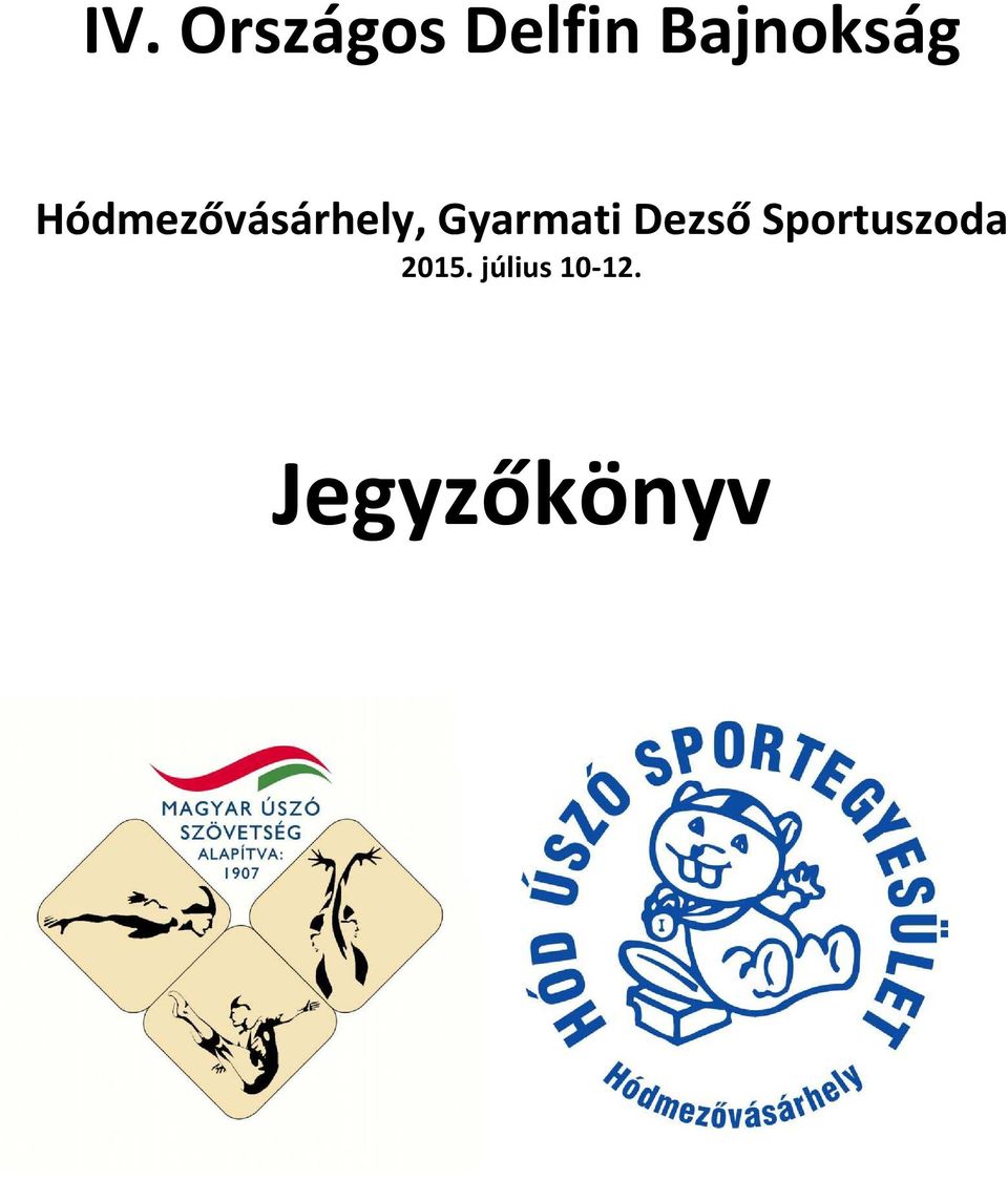 Sportuszoda 2015.