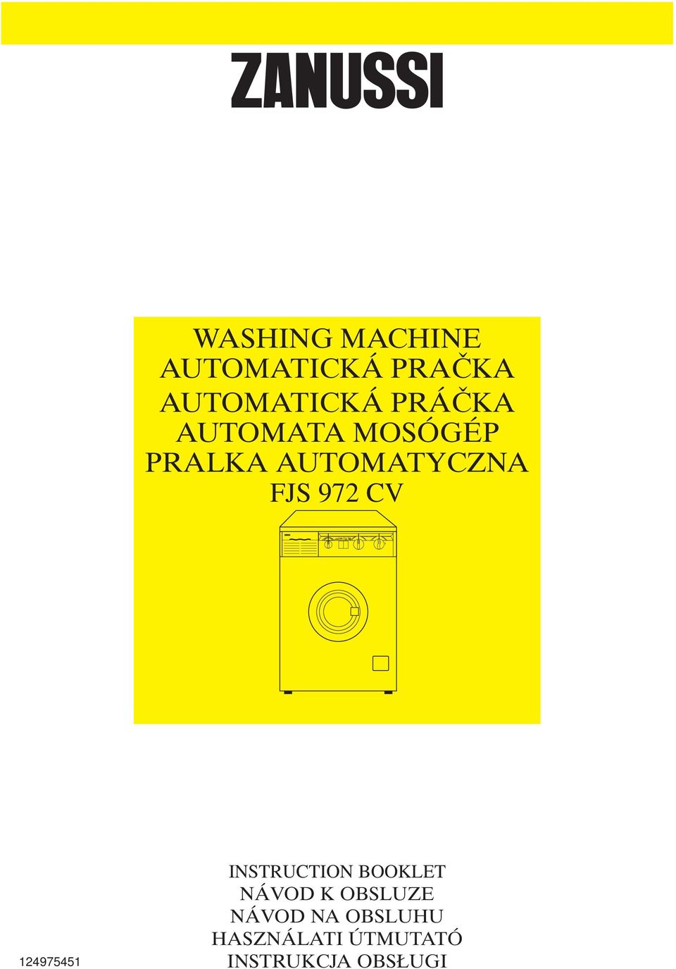 972 CV 124975451 INSTRUCTION BOOKLET NÁVOD K