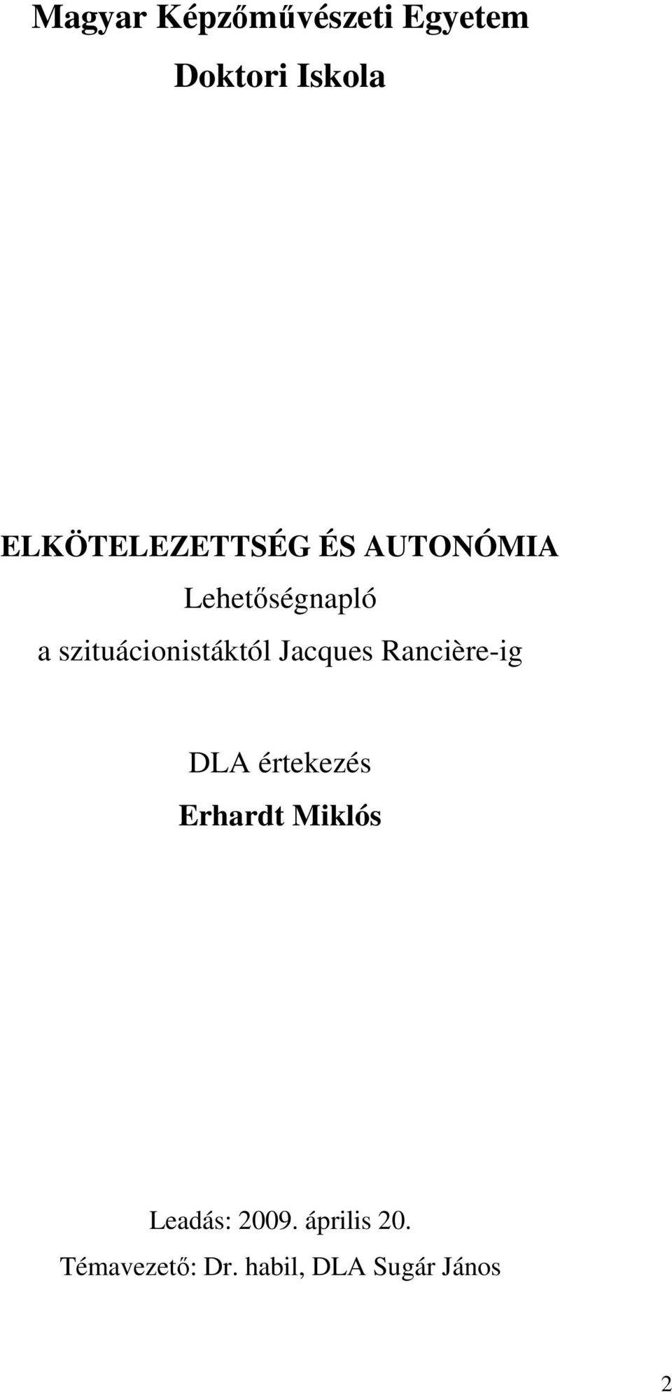 szituácionistáktól Jacques Rancière-ig DLA értekezés