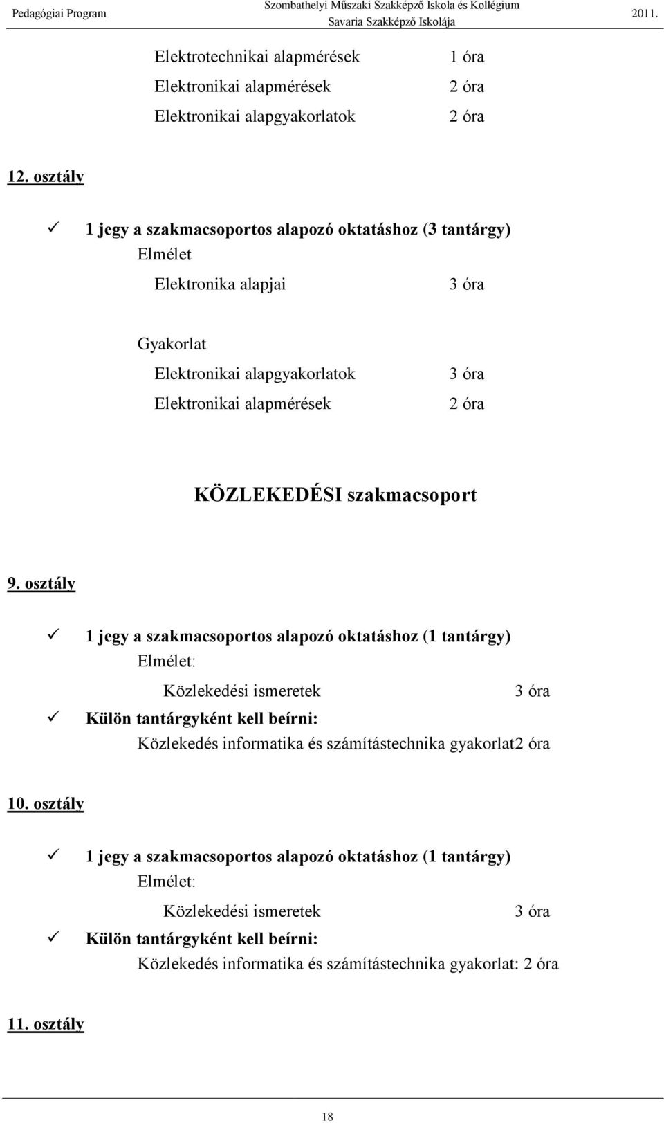 KÖZLEKEDÉSI szakmacsoport 9.