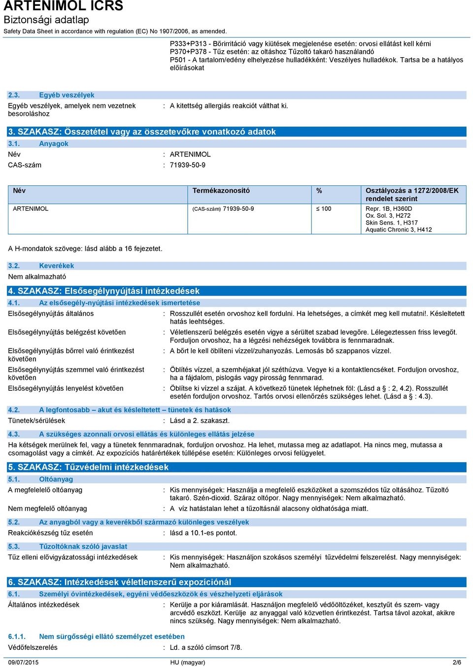 SZAKASZ: Összetétel vagy az összetevőkre vonatkozó adatok 3.1.