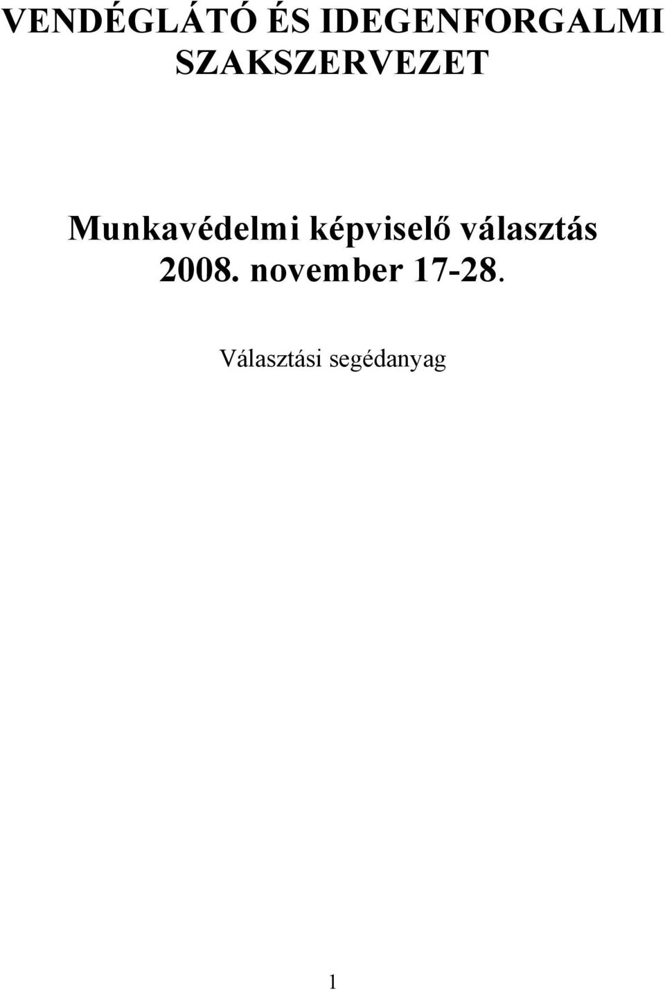 képviselő választás 2008.