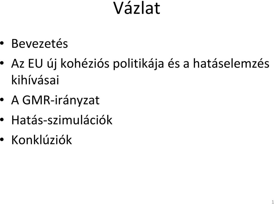 hatáselemzés kihívásai A