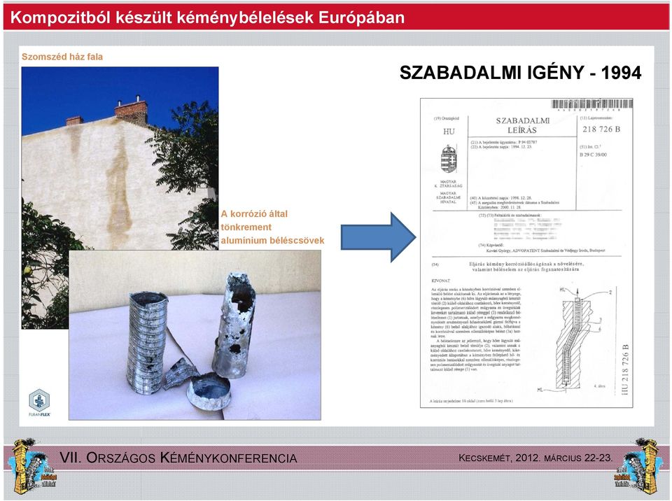 1994 A korrózió által