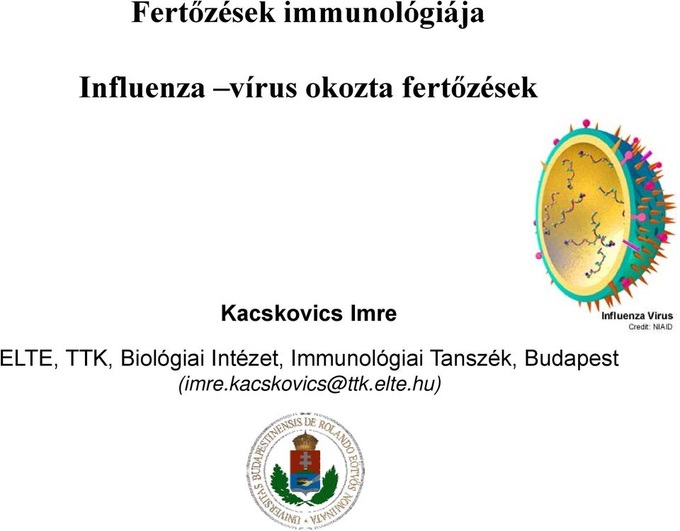 TTK, Biológiai Intézet, Immunológiai