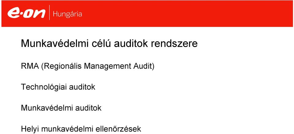 Technológiai auditok Munkavédelmi