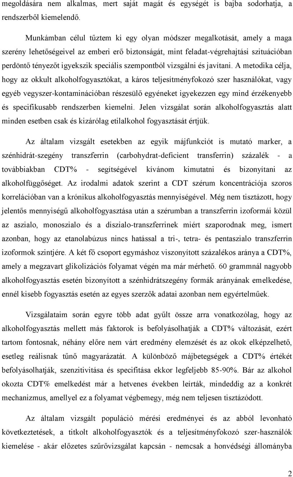 szempontból vizsgálni és javítani.