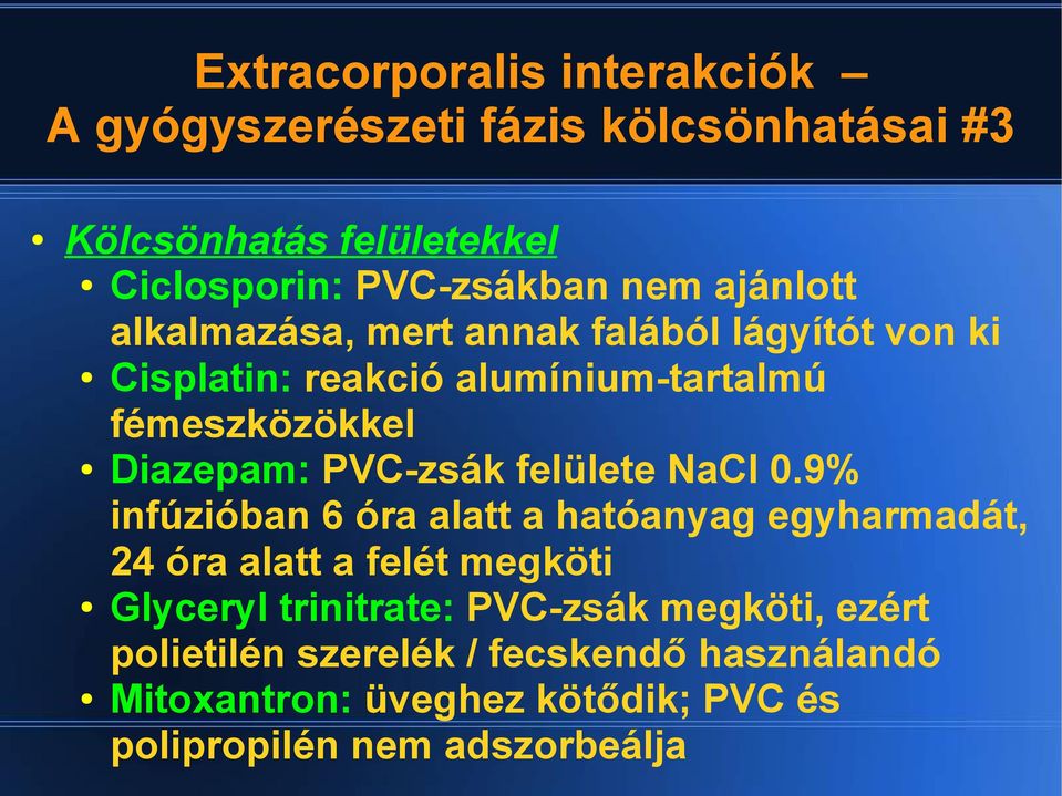 PVC-zsák felülete NaCl 0.