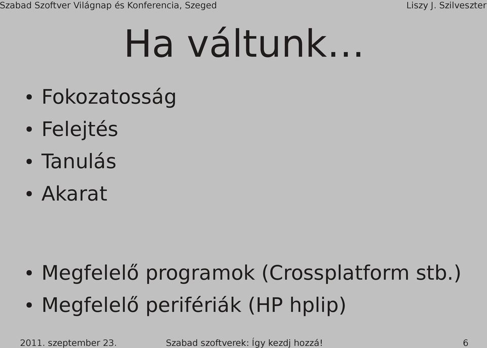 Megfelelő programok