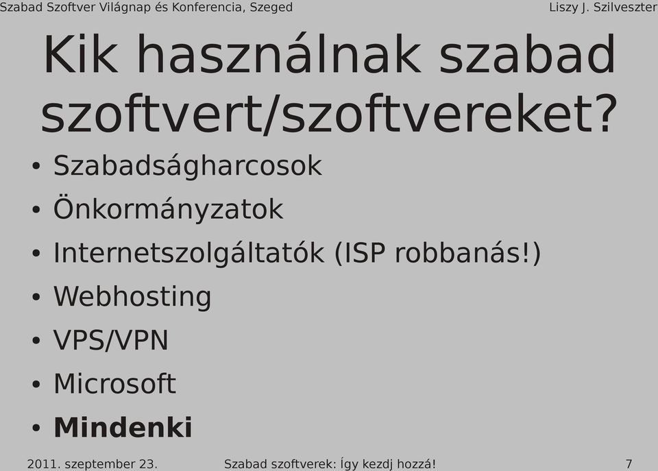 Szabadságharcosok Önkormányzatok