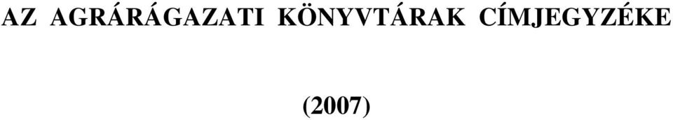 KÖNYVTÁRAK