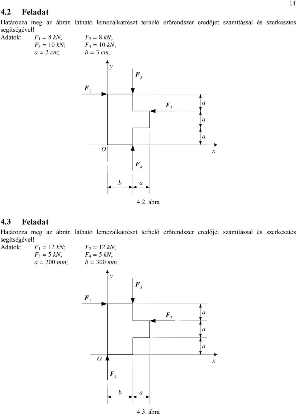 y 3 14 1 2 O x 4 4.2. ár 4.