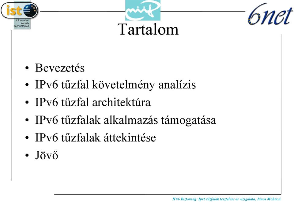 architektúra IPv6 tűzfalak