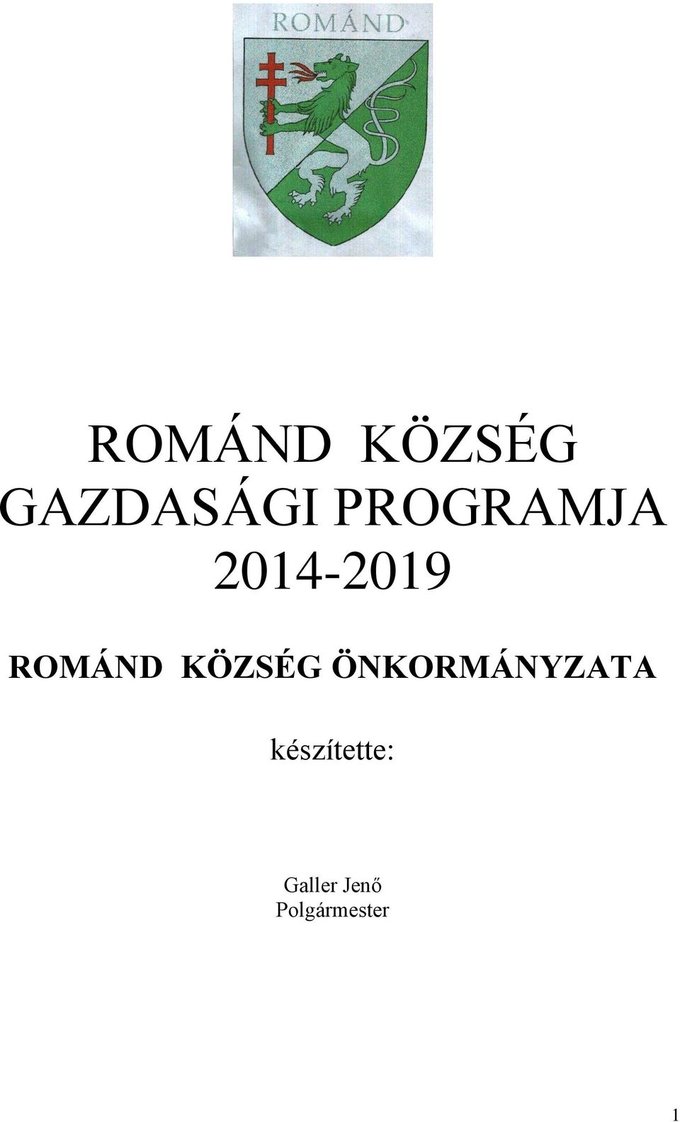 KÖZSÉG ÖNKORMÁNYZATA