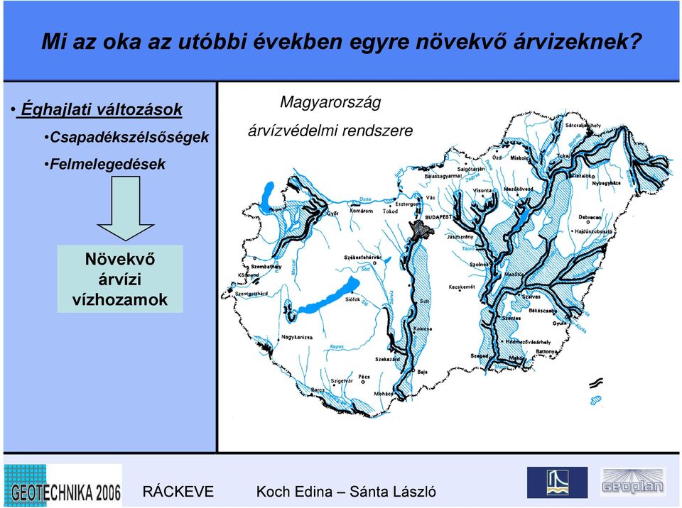 Éghajlati változások Csapadékszélsőségek