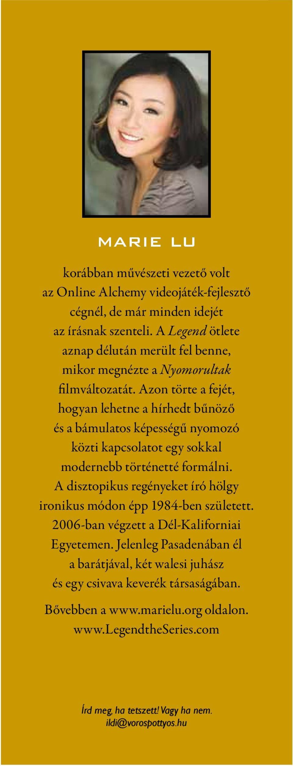 Azon törte a fejét, hogyan lehetne a hírhedt bűnöző és a bámulatos képességű nyomozó közti kapcsolatot egy sokkal modernebb történetté formálni.