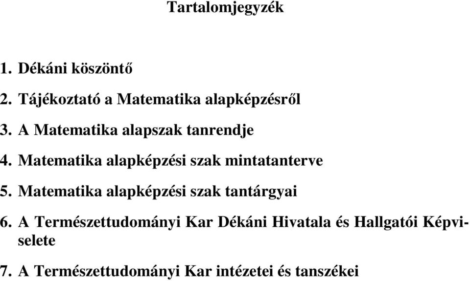 Matematika alapképzési szak tantárgyai 6.