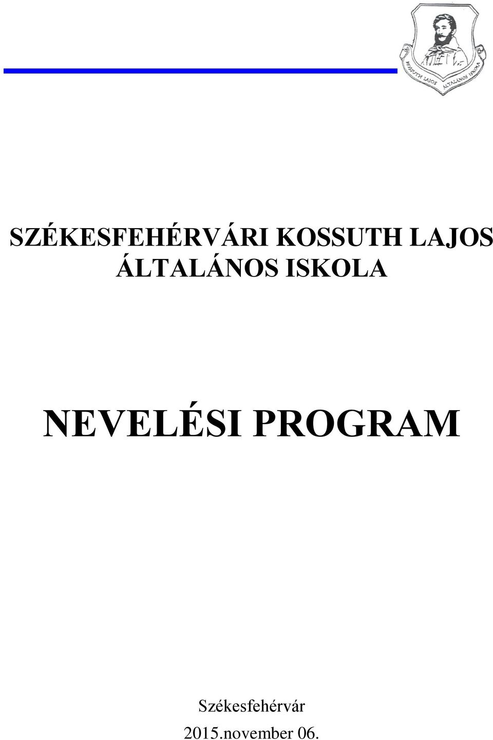 NEVELÉSI PROGRAM