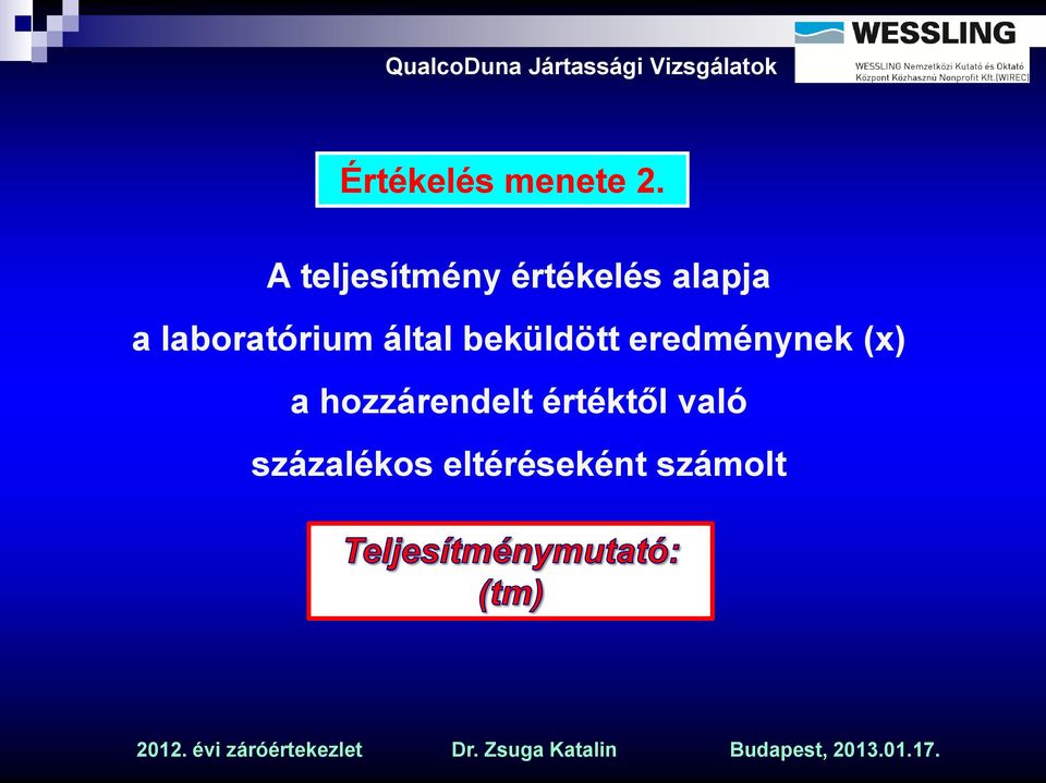 laboratórium által beküldött