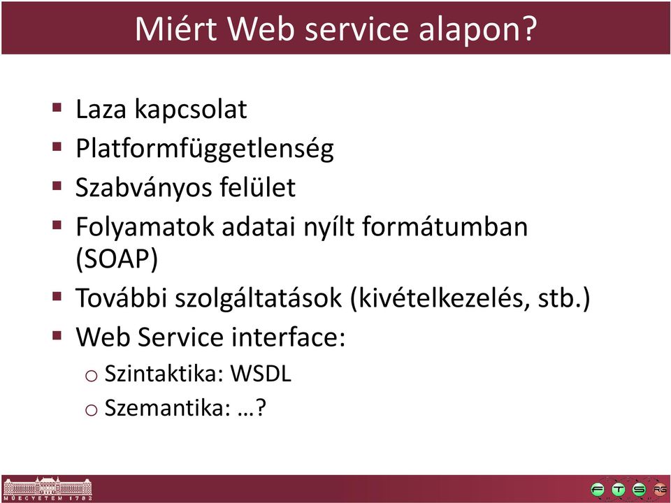 Folyamatok adatai nyílt formátumban (SOAP) További