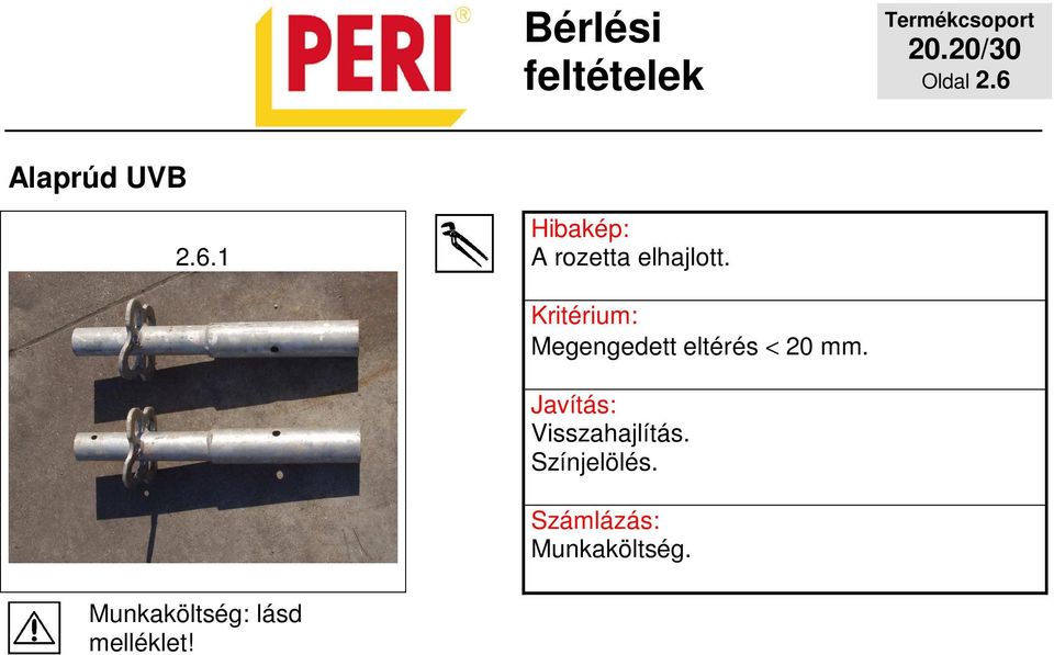 Visszahajlítás. Színjelölés.