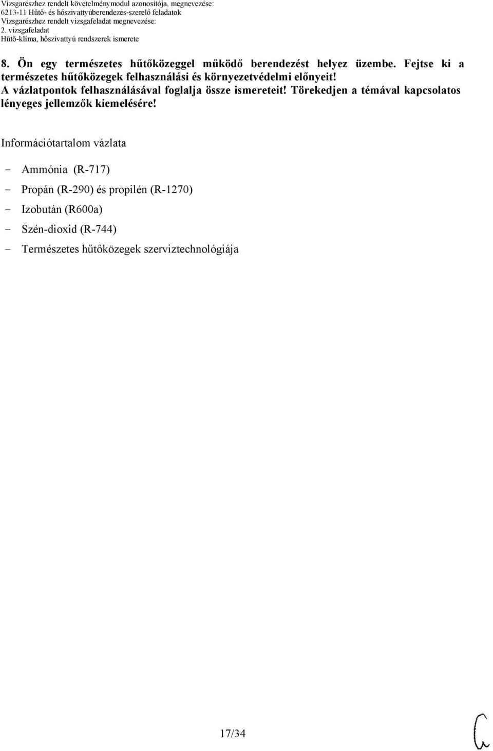 Információtartalom vázlata - Ammónia (R-717) - Propán (R-290) és propilén