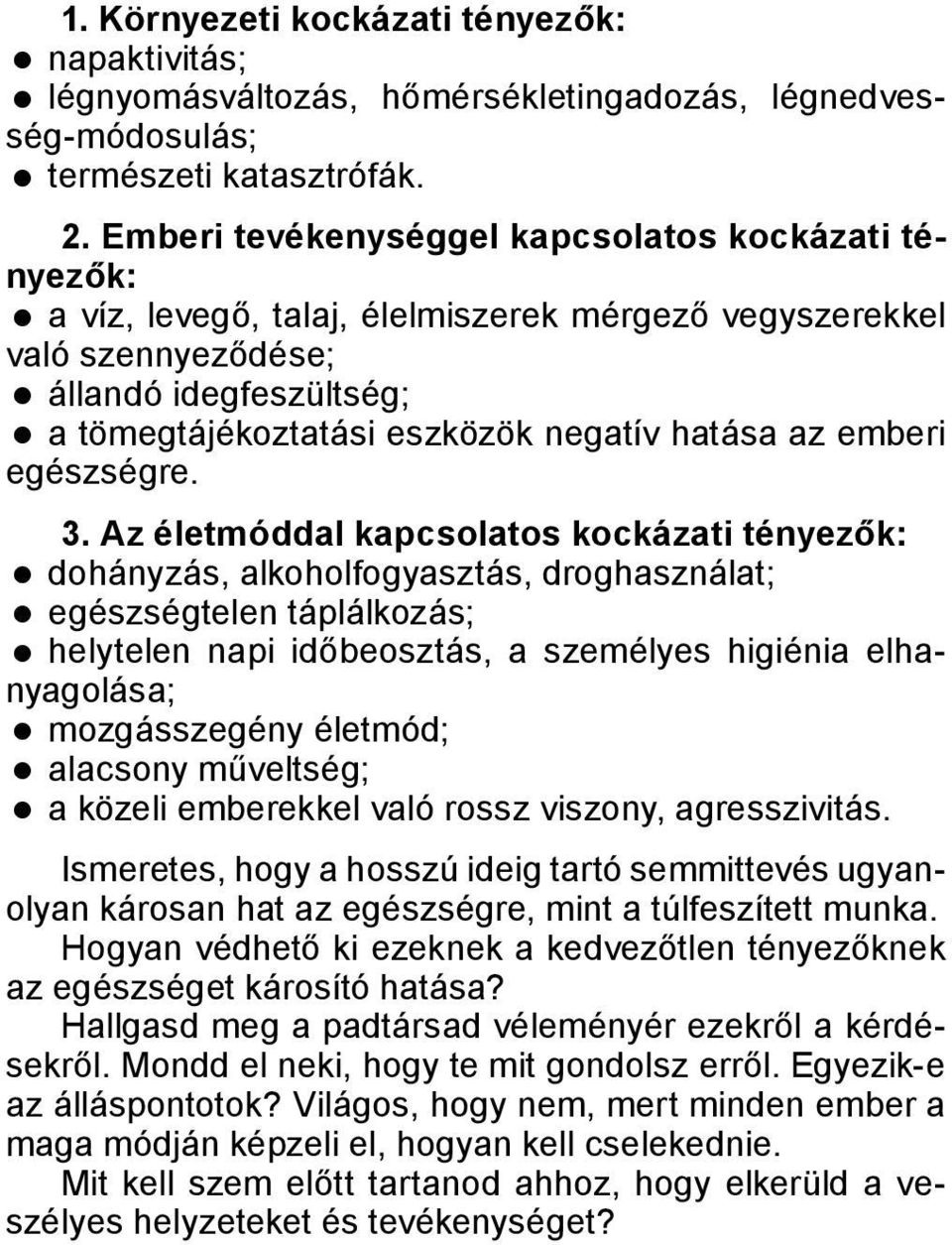 az emberi egészségre. 3.