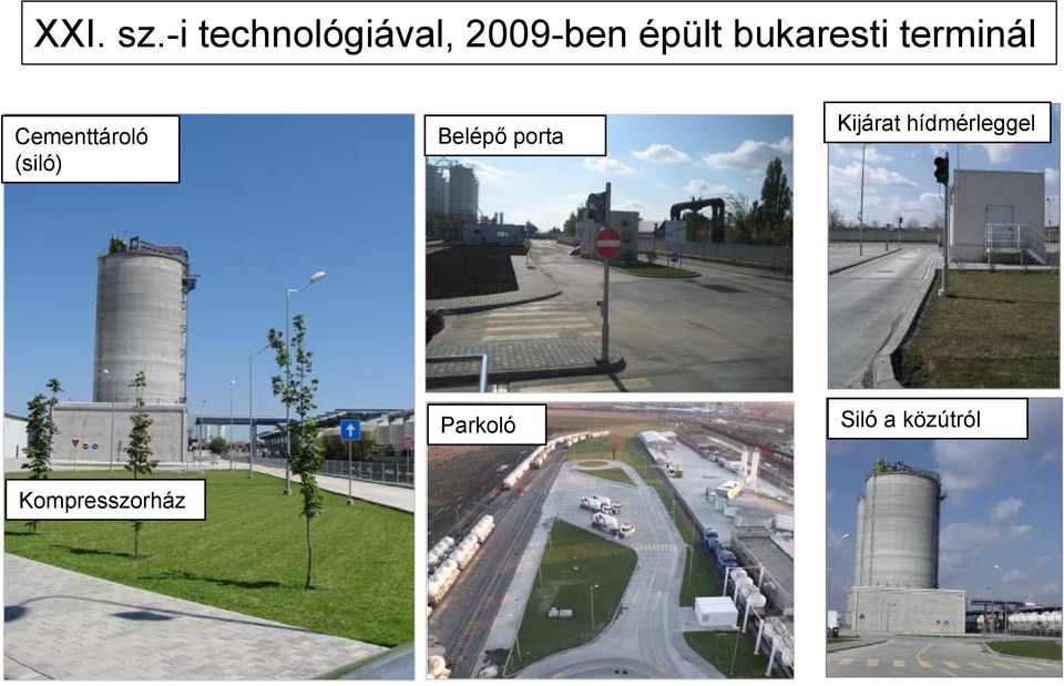 bukaresti terminál Cementtároló (siló)