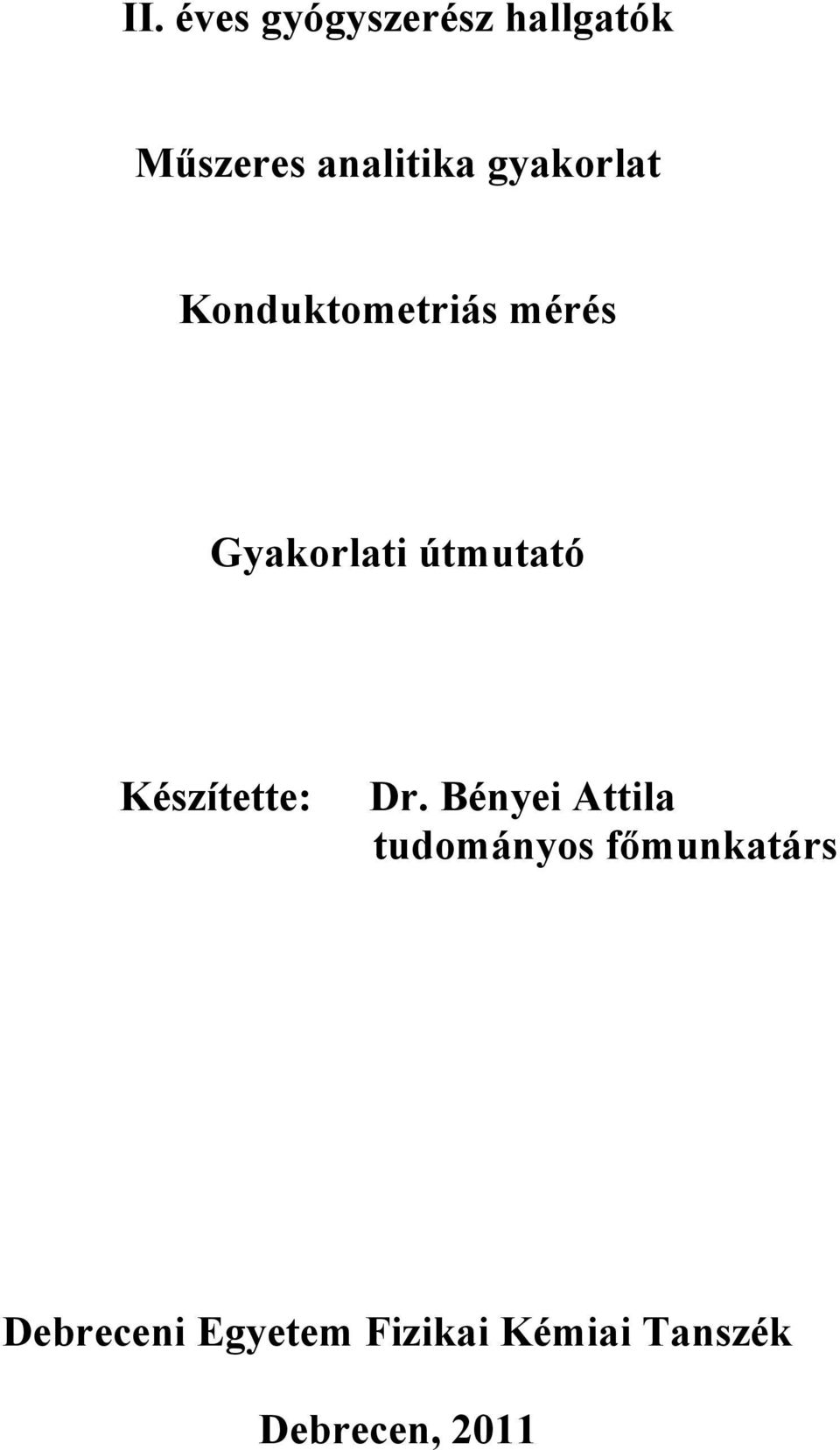 Készítette: Dr.