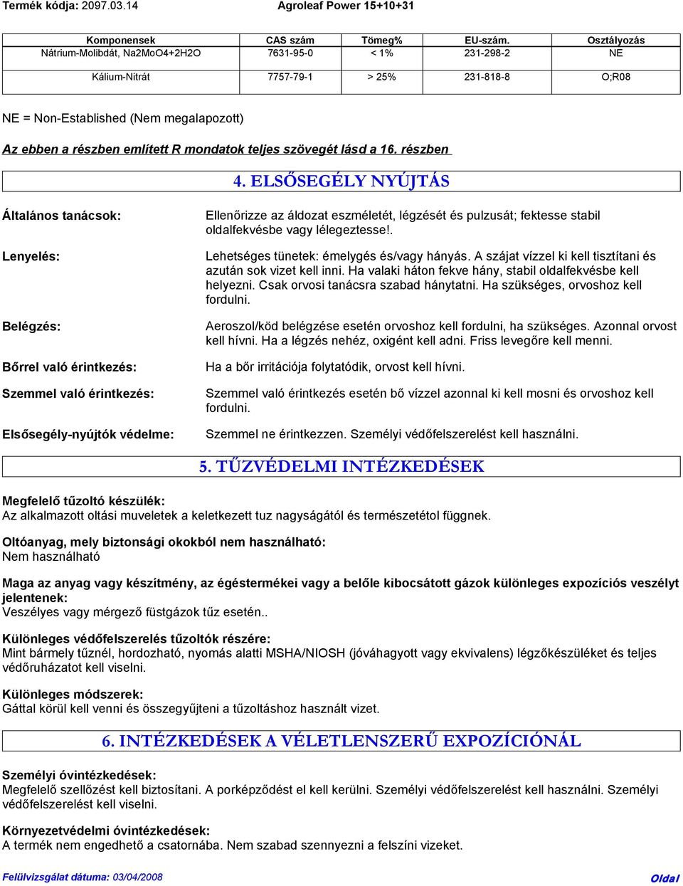 teljes szövegét lásd a 16. részben 4.