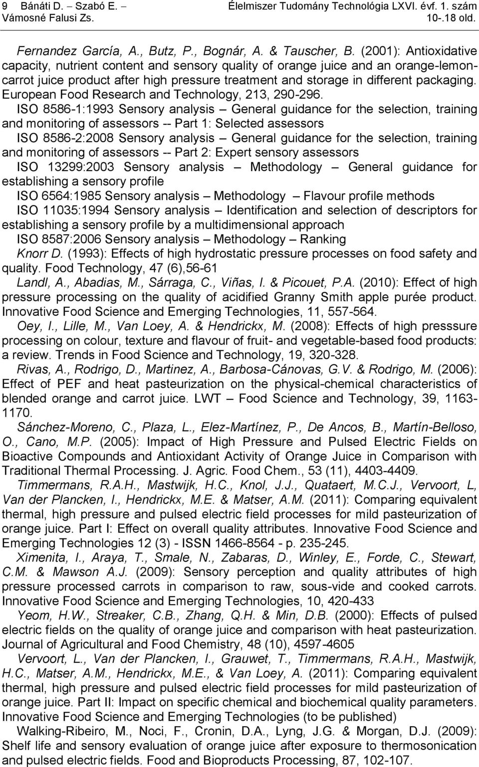 European Food Research and Technology, 213, 290-296.