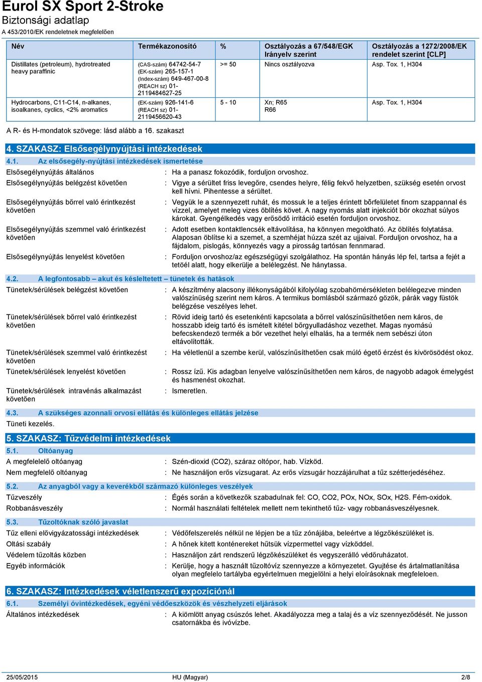 SZAKASZ: Elsősegélynyújtási intézkedések 4.1.