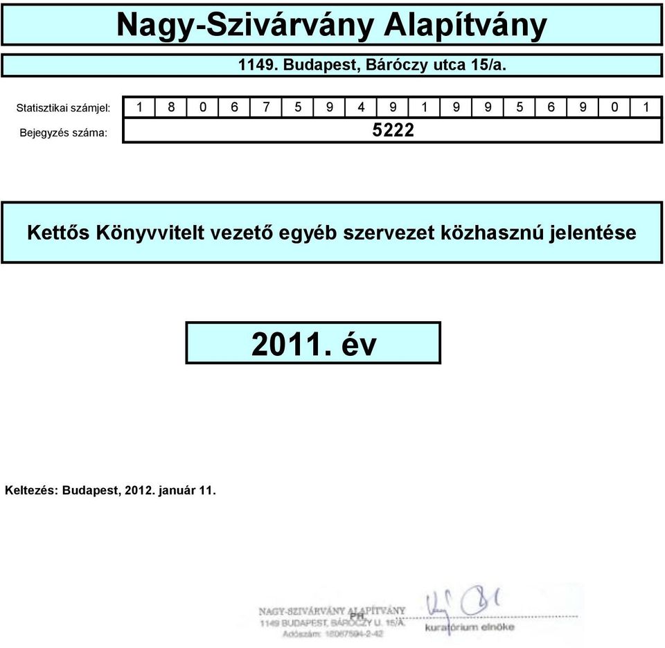 Könyvvitelt vezető egyéb szervezet közhasznú