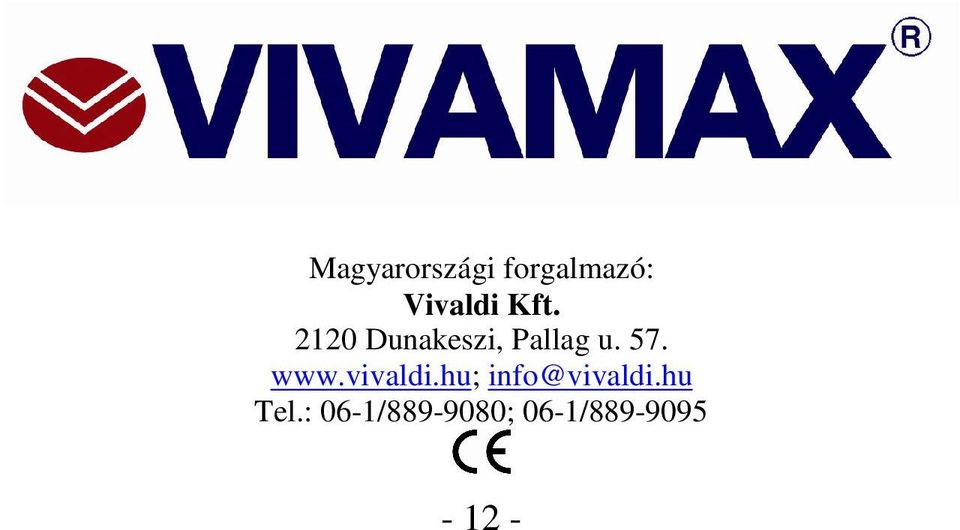 www.vivaldi.hu; info@vivaldi.hu Tel.